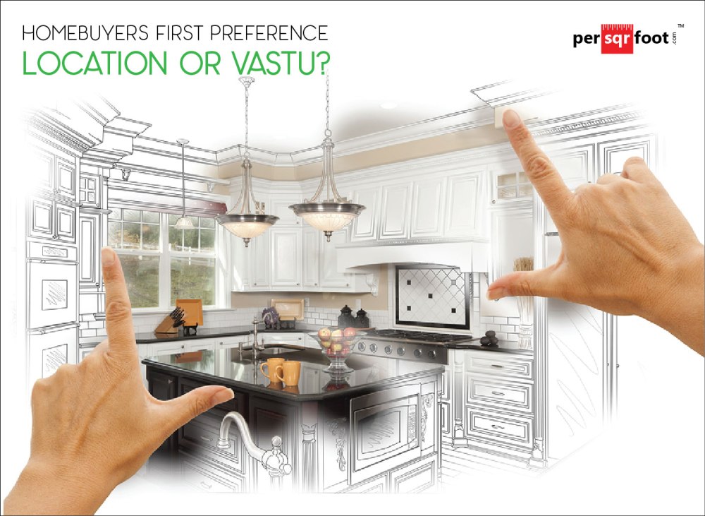 Homebuyers-First-Preference-Location-Or-Vastu-Kishore-Chugh-Blog